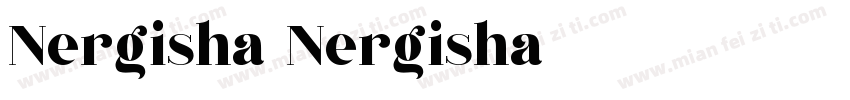 Nergisha Nergisha字体转换